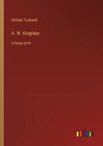 Cover image for A. W. Kinglake