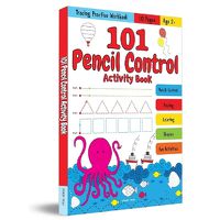 Cover image for 101 Pencil Control Activity Book for Kids Tracing Practise Book Age 2+