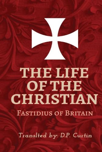 Cover image for The Life of the Christian