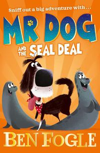 Cover image for Mr Dog and the Seal Deal