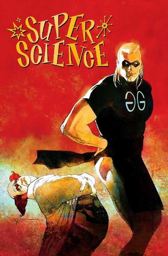 Cover image for Super Science Vol. 1 Bill Sienkiewicz Premiere Edition