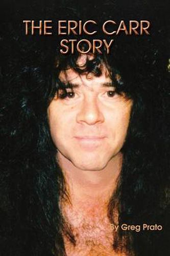 Cover image for The Eric Carr Story