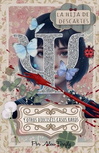 Cover image for La hija de Descartes y otros dieciseis casos raros