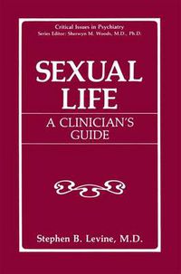 Cover image for Sexual Life: A Clinician's Guide