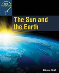 Cover image for The Sun and the Earth