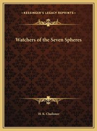 Cover image for Watchers of the Seven Spheres