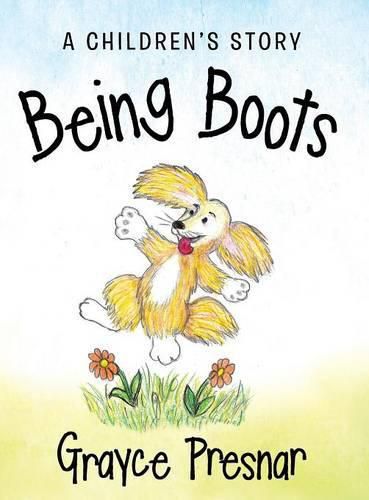 Cover image for Being Boots: A Children's Story