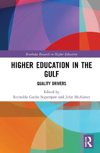 Cover image for Higher Education in the Gulf: Quality Drivers