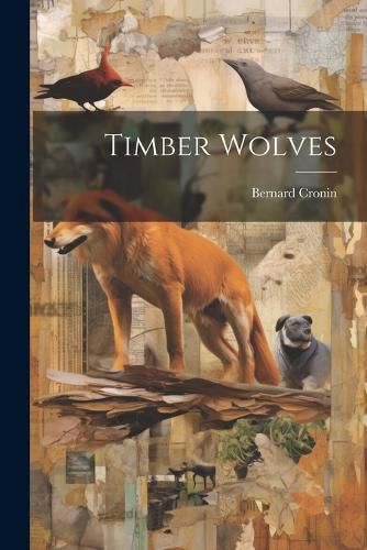 Cover image for Timber Wolves