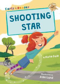 Cover image for Shooting Star: (Gold Early Reader)