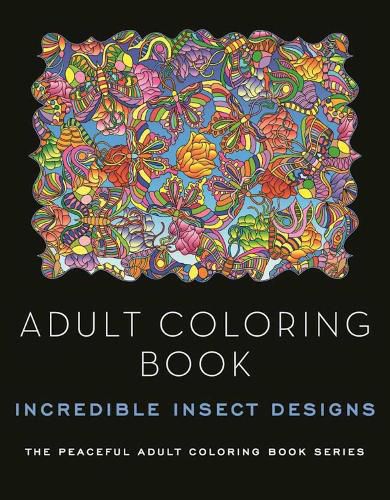 Cover image for Adult Coloring Book: Incredible Insect Designs