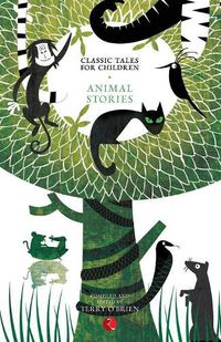 Cover image for Classic Tales for Children: Animal Stories