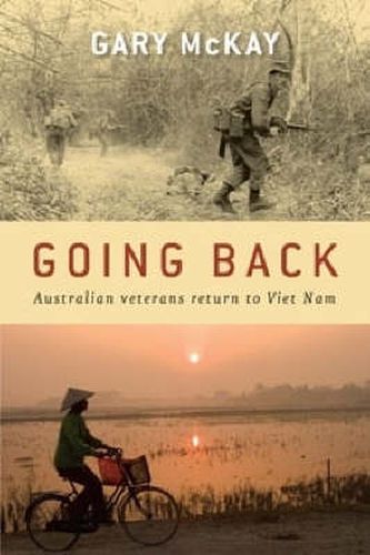 Cover image for Going Back: Australian veterans return to Viet Nam