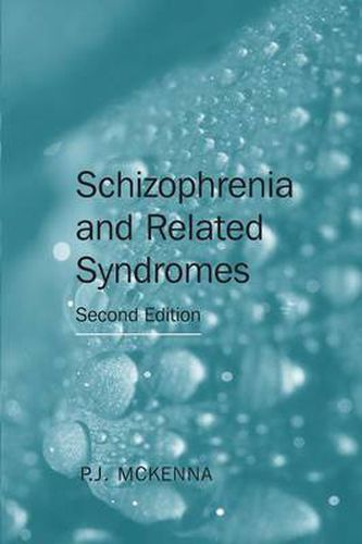 Cover image for Schizophrenia and Related Syndromes