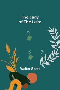 Cover image for The Lady of the Lake