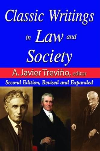 Cover image for Classic Writings in Law and Society: Contemporary Comments and Criticisms