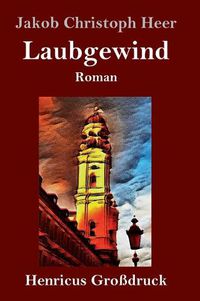 Cover image for Laubgewind (Grossdruck): Roman