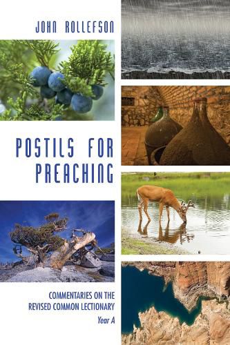 Postils for Preaching: Commentaries on the Revised Common Lectionary, Year a