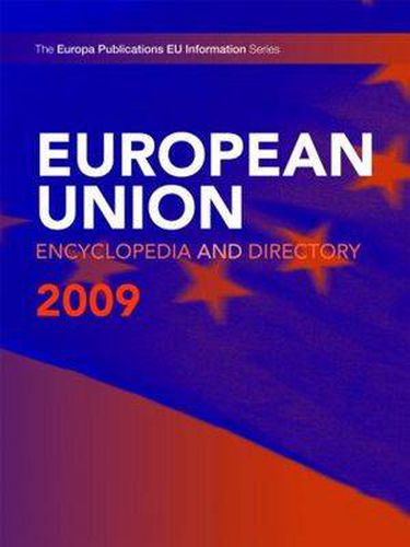 Cover image for European Union Encyclopedia and Directory 2009