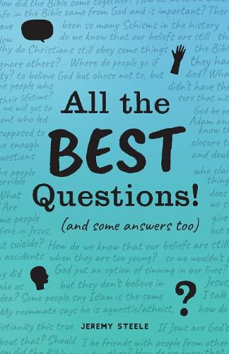 Cover image for All the Best Questions!: And Some Answers, Too