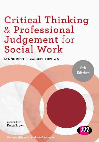 Cover image for Critical Thinking and Professional Judgement for Social Work