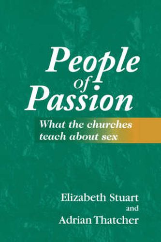 Cover image for People of Passion: What the Churches Teach About Sex