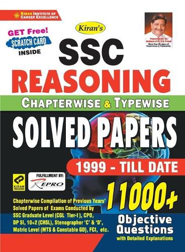 Cover image for Kiran Ssc Reasoning Chapterwise and Typewise Solved Papers 1999-Till Date 11000+ Objective Questions