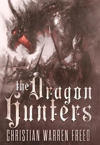 The Dragon Hunters