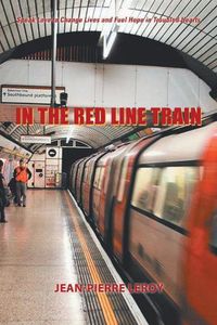 Cover image for In the Red Line Train