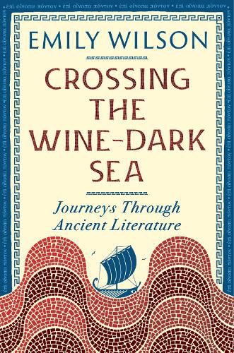 Cover image for Crossing the Wine Dark-Sea