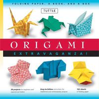Cover image for Origami Extravaganza! Folding Paper, a Book, and a Box: Origami Kit Includes Origami Book, 38 Fun Projects and 162 Origami Papers: Great for Both Kids and Adults