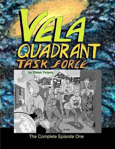 Cover image for Vela Quadrant Task Force - the Complete Episode One