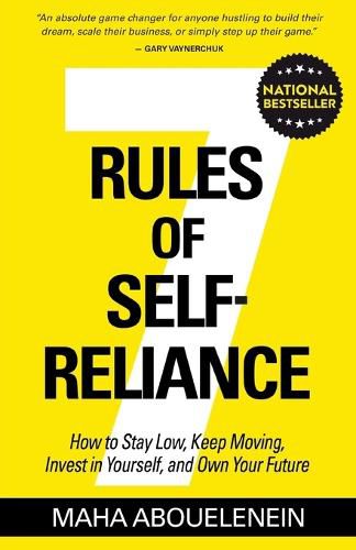 7 Rules of Self-Reliance