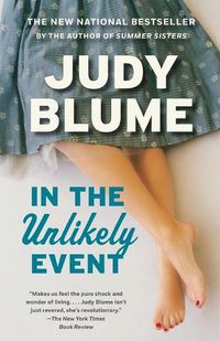 Cover image for In the Unlikely Event: A Novel