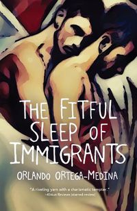 Cover image for The Fitful Sleep of Immigrants