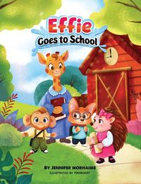 Cover image for Effie Goes to School