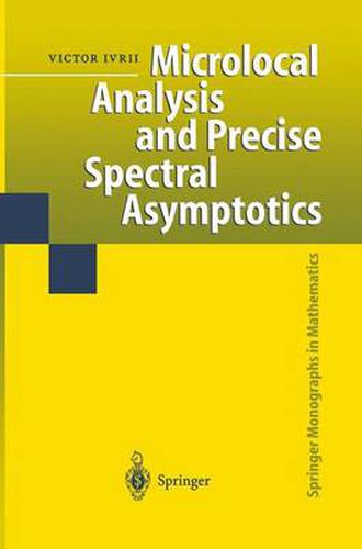 Cover image for Microlocal Analysis and Precise Spectral Asymptotics