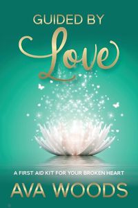 Cover image for Guided By Love