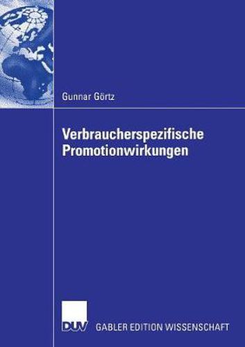 Cover image for Verbraucherspezifische Promotionwirkungen