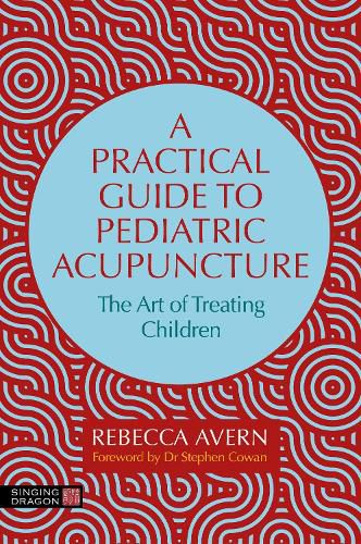 Cover image for ?A Practical Guide to Pediatric Acupuncture