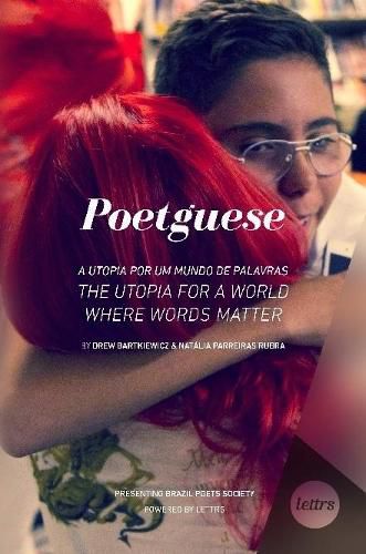 Cover image for Poetguese in a Word Utopia. the First Book of Lettrs