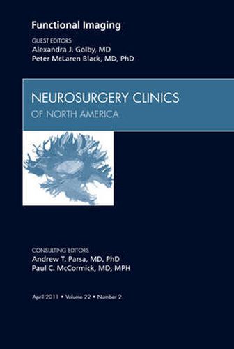 Cover image for Functional Imaging, An Issue of Neurosurgery Clinics