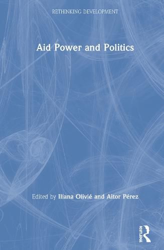 Cover image for Aid Power and Politics