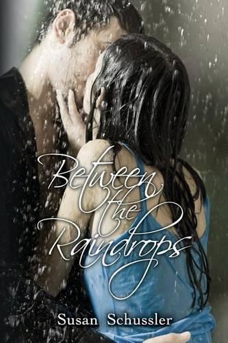 Cover image for Between the Raindrops