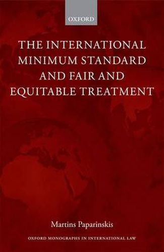 Cover image for The International Minimum Standard and Fair and Equitable Treatment