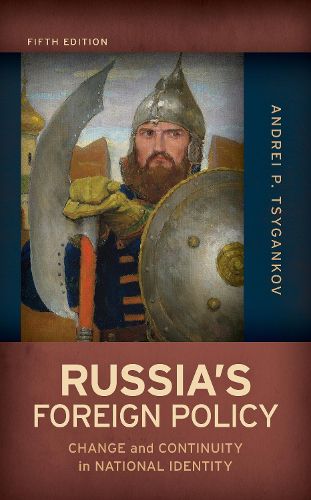 Cover image for Russia's Foreign Policy: Change and Continuity in National Identity