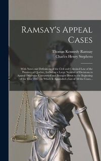 Cover image for Ramsay's Appeal Cases [microform]