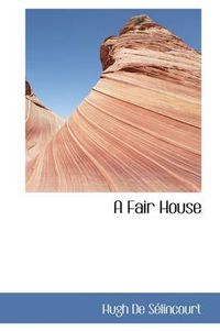 Cover image for A Fair House