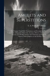 Cover image for Amulets and Superstitions