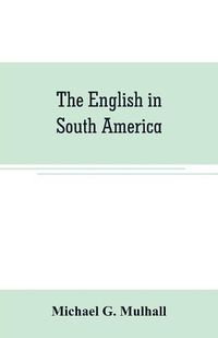 Cover image for The English in South America